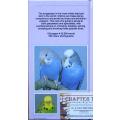 A Birdkeeper`s Guide to Budgies