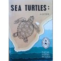 Sea Turtles a Guide