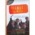 Ticket To Ride: Inside the Beatles` 1964 Tour that Changed the World (with CD)