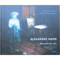 Alexander Hahn: Werke/Works 1976-2006