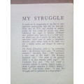 MEIN KAMPF `MY STRUGGLE` BY ADOLF HITLER - EARLY ENGLISH TRANSLATION, PATERNOSTER LIBRARY.