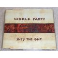 WORLD PARTY She`s the One 2 track Promo