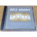 ROLF HARRIS Gold Greatest Hits Collection