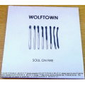 WOLFTOWN Soul on Fire CD