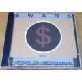 SWANS Cop + Young God + Greed + Holy Money Double CD