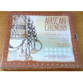 AFRICAN CEREMONY Deluxe Edition