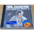 NEIL DIAMOND Hot August Night II  [Shelf G Box 13] WITH PRICE STICKERS