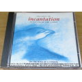 The Very Best pf INCANTATION Music from the Andes Import CD [Shelf G box 24