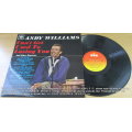 ANDY WILLIAMS  Can`t Get Used to Loving You VINYL RECORD