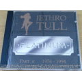 JETHRO TULL Platinum  Part II 1976-1994  [Shelf G box 20]