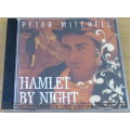 PETER MITCHELL  Hamlet by Night   [Shelf G Box 20]