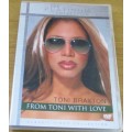 TONI BRAXTON From Toni With Love DVD