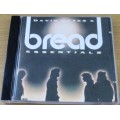 BREAD David Gates and Bread Essentials [Shelf Z Box 3]