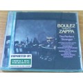 BOULEZ Conducts ZAPPA The Perfect Stranger CD [Shelf Z Box 7]