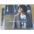 JOSHUA NA DIE REEN Debut CD [Shelf G Box 11]