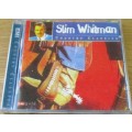 SLIM WHITMAN Country Classics [Shelf G Box 11]