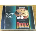 SHOW BOAT The Musicals Collection  [Shelf G Box 15]