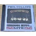 PHIL COLLINS Serious Hits... Live  [Shelf Z Box 9]