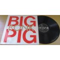 BIG PIG Bonk VINYL Record