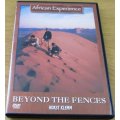 BEYOND THE FENCES African Experience DVD