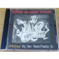 THREE O CLOCK TRAIN Anthology CD [Shelf G box 19]
