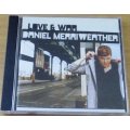 DANIEL MERRIWEATHER  Love and War   [Shelf G Box 3]