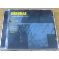 PLAYLIST Definitive Collection of Today`s New Music  [Shelf G Box 4]