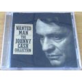 JOHNNY CASH Wanted Man The Johnny Cash Collection [Shelf Z Box 8]