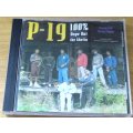 P-19 100 percent Dope Out the Ghetto CD [Shelf Z Box 6]