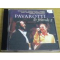 PAVAROTTI + FRIENDS 2  CD [S/r]