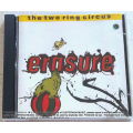 ERASURE The Two Ring Circus CD [VG+]