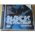 ROCK TIL YOU DROP VOLUME 4  2xCD  [Shelf G Box 13]