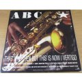 ABC That Was Then But This Is Now IMPORT 12` Maxi Single VINYL Record