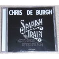 CHRIS DE BURGH Spanish Train & Other Stories SOUTH AFRICA Cat# MMTCD 1485 [sealed]