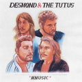 DESMOND AND THE TUTUS Mnusic