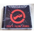 FOREIGNER Cant Slow Down SOUTH AFRICA Cat# EDCD86