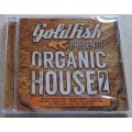 GOLDFISH Present Organic House 2 SOUTH AFRICA Cat# CDSSP3329