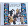 MANGO GROOVE Hometalk CD SOUTH AFRICA Cat# TUCD(F) 14