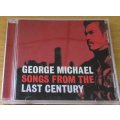 GEORGE MICHAEL Songs from the Last Century CD  [msr]