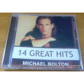 MICHAEL BOLTON 14 Great Hits SOUTH AFRICA Cat# CDSM530