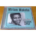 MIRIAM MAKEBA Missing 50s SOUTH AFRICA Cat# SIYCD045