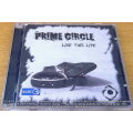 PRIME CIRCLE Live This Life SOUTH AFRICA Cat# DGR1620