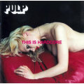 PULP This is Hardcore South African Issue