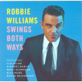ROBBIE WILLIAMS Swings Both Ways CD