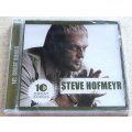 STEVE HOFMEYR 10 Great Songs SOUTH AFRICA CDEMIM(GSB)352