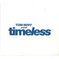 TOM NOVY Prresents Timeless 2xCD