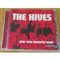 THE HIVES Your New Favourite Band CD  [Shelf Z box 4]