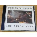 CRIME + THE CITY SOLUTION The Ghost Ship CD  [msr]