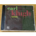 EARL KLUGH Ballads IMPORT CD  [Shelf G x 25]