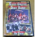 NITTY GRITTY DIRT BAND On Tour DVD